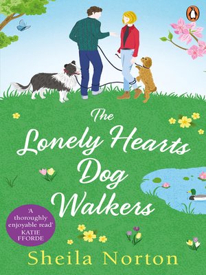 cover image of The Lonely Hearts Dog Walkers